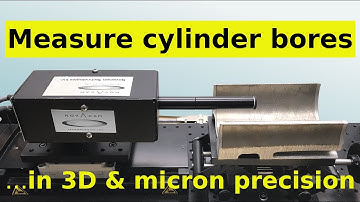 Cylinder bore measurement - 3D, high precision, non-contact (BOREINSPECT system) | NOVACAM