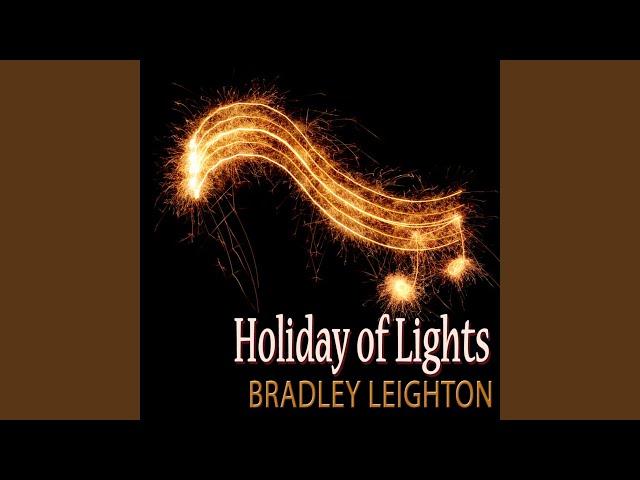 Bradley Leighton - Joy To The World