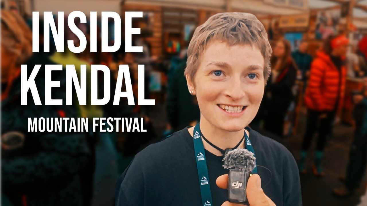 Kendal Mountain Festival 2025 - Community, Adventure & Why It Matters ...