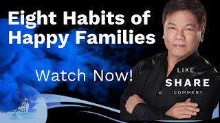 Eight Habits of Happy Families  Pastor Ed Lapiz /Official YouTube Channel 2023 ❤