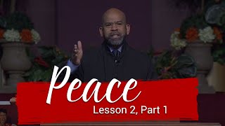 Peace  Lesson 2, Part 1