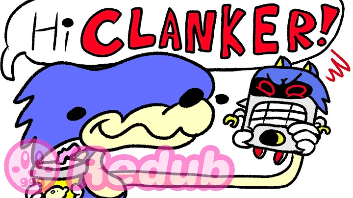 Metal Sonic and The Blue Slur (kkirby999 Redub)