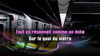 Kendji Girac & Gims - Dernier métro (chœurs) [BDFab karaoke]