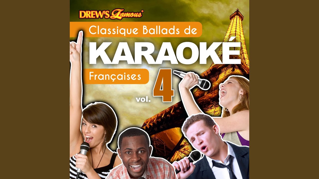 Et Si Tu N Existait Pas Karaoke