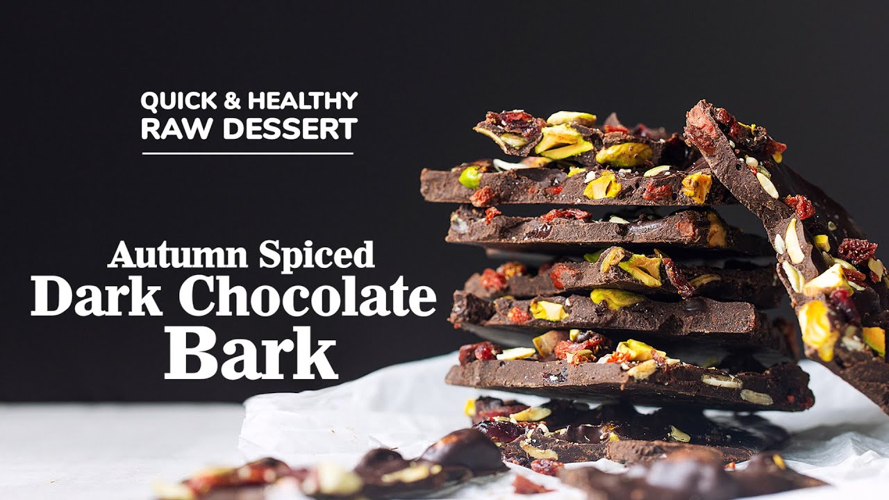 Fall-Inspired Dark Chocolate Bark | Quick & Healthy Raw Dessert
