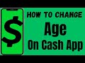 How to Change age on Cash App | How to Change your age on Cash App 2024