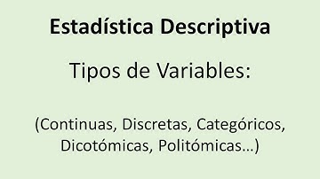 Estadística Descriptiva - Tipos de variables (continuación)