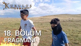 Sancar Beylerinden Kuruluş Osman 18. Bölüm Fragmanı | \