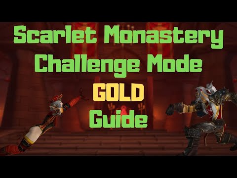 How To Get GOLD In Scarlet Monastery Challenge Mode | World of Warcraft Mists of Pandaria Classic