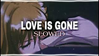 Love Is Gone - Slander (slowed) Ringtone | Ask Beats