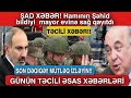 ŞAD XƏBƏR! Hamının Şəhid bildiyi mayor evinə sağ qayıtdı