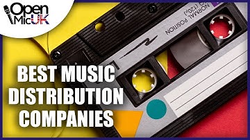 Best Music Distribution Companies 2020 [Who is the Best Music Aggregator]