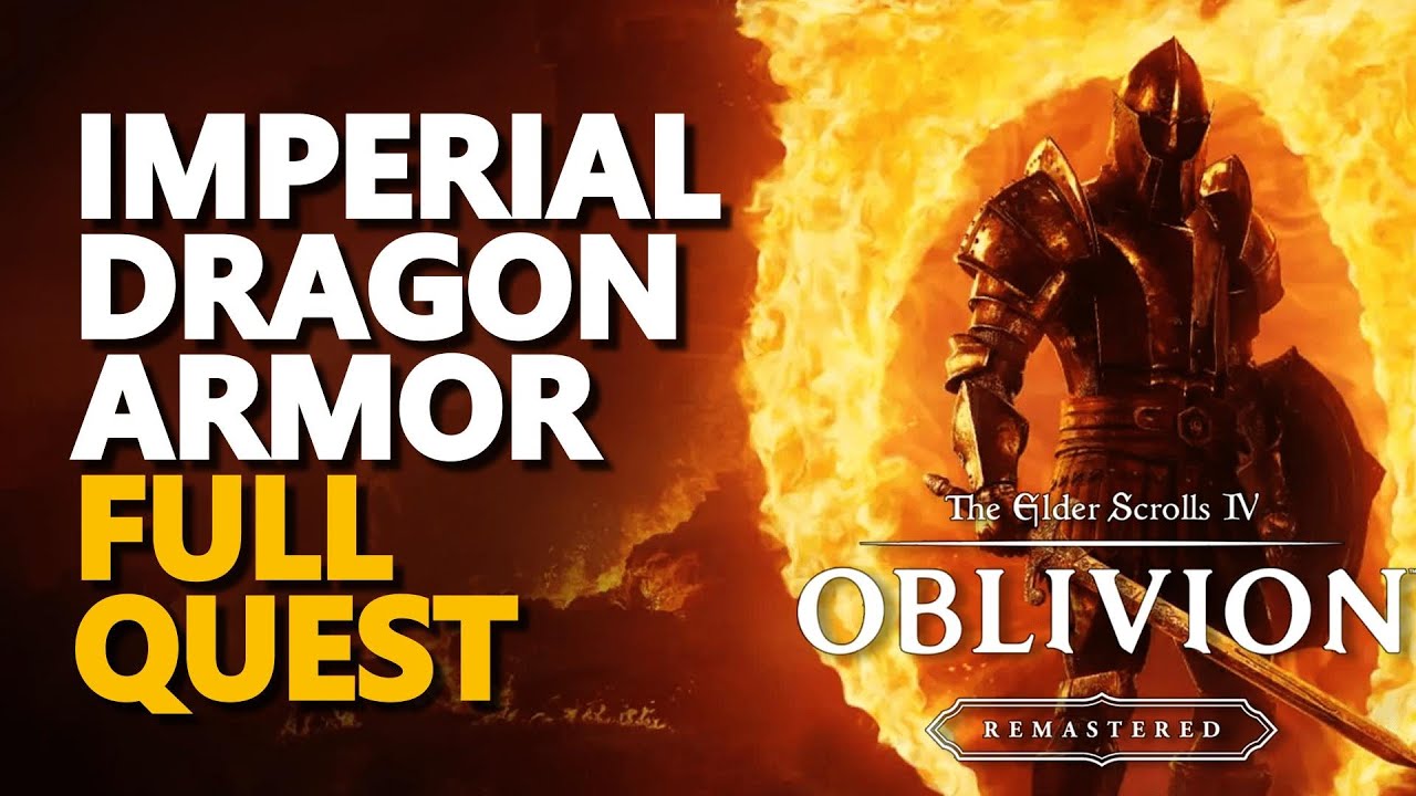 Imperial Dragon Armor The Elder Scrolls IV Oblivion Remastered