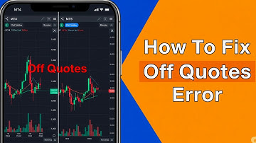 How To Fix Off Quotes MT4 Mobile | How To Fix Off Quotes MT5 Mobile | How To Fix Off Quotes Error