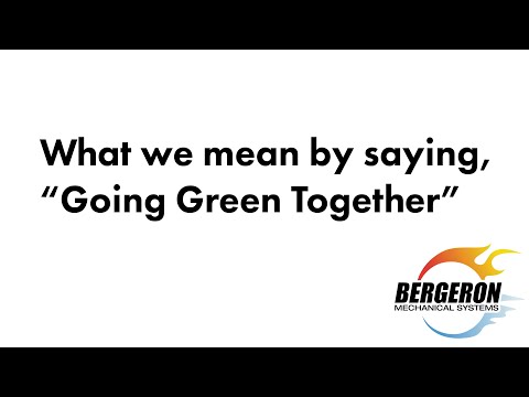 What We Mean by Saying Going Green Together