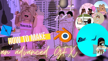 How to make an ADVANCED GFX with Blender 2.9 (PC/Mac) for beginners!