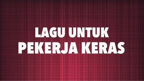 Bonet Less - Bangga Jadi Pekerja Keras (Lirik Lagu)