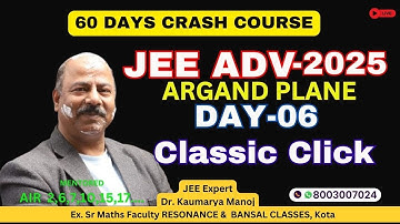 JEE ADV CRASH COURSE DAY-06 (COMPLEX NUMBER) MULTIPLE CONCEPTS QUESTIONS SIMILLAR TO JEE ADVANCE