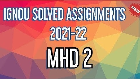 MHD 02 solved handwritten assignment session june 2021- jan 2022  #ignou #ignousolvedassignment