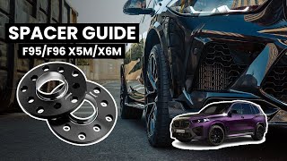 HOW WE FITTED SPACERS TO THIS F95 X5M (BMW F95/F96 X5/X6 Spacer Guide)