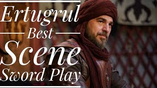 Ertugrul Best Scene Ertugrul Sword Play Ertugrul Sword Complication