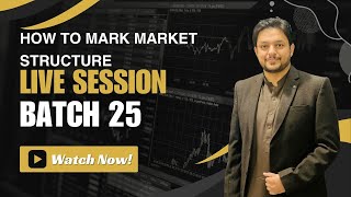 How to draw market structure.. Live session batch 25 #forex #forextrading