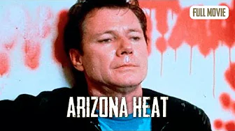 Arizona Heat | English Full Movie | Action Crime