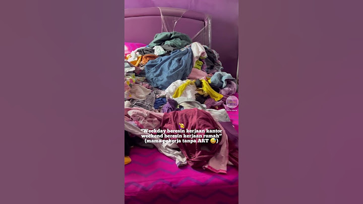 Nasib mama pekerja tanpa ART Asisten Rumah Tangga - Cerita Mama