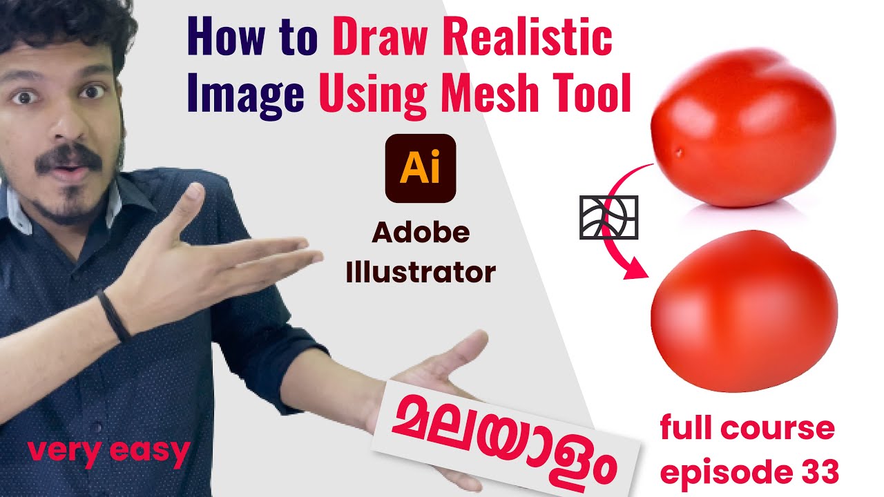 Mesh Tool Illustrator Malayalam Tutorial | Drawing Realistic Images ...