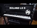 Roland LX-9 Digital Piano Review | Better Music