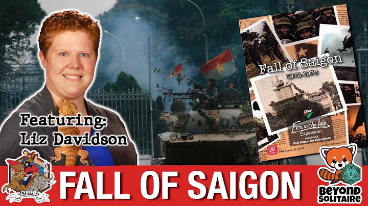 Fire in the Lake: Fall of Saigon - Teach and Play ...