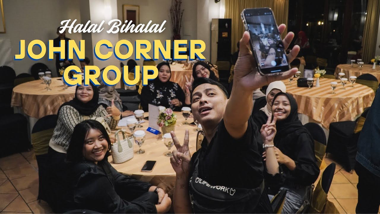 Halal Bihalal | JOHN CORNER GROUP 2025 #ramadhan2025