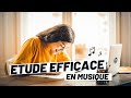 Travailler en musique musiques pour une tude efficace  40 minutes