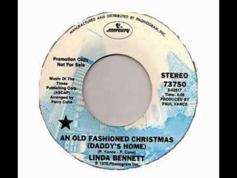 Linda Bennett - An Old Fashioned Christmas (Daddy's Home)