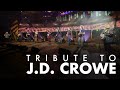 J.D. Crowe Tribute - 2020 IBMA Bluegrass Music Awards