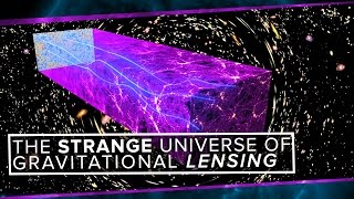 The Strange Universe of Gravitational Lensing | Space Time | PBS Digital Studios