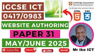IGCSE ICT Paper 31 (May/June 2025) - Website Authoring MS Expression Web Full 100% Walkthrough