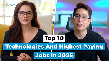 Top 10 Technologies And Highest Paying Jobs In 2025 | Highest Paying Technologies 2025 | Simplilearn
