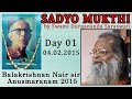 Sadyo mukthi  1 by swami durgananda saraswati  balakrishnan nair sir anusmaranam 2015