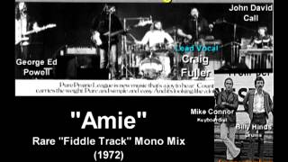 Pure Prairie League &quot;Amie&quot;- RARE &quot;Fiddle Track&quot; Mono Mix (1972).mp4