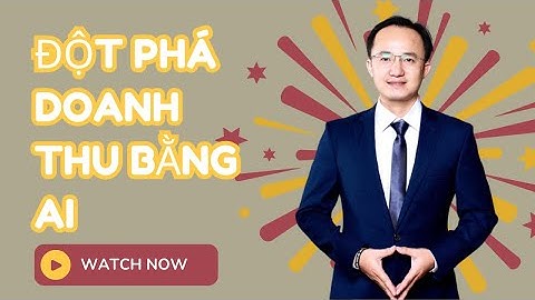 Khám phá bí quyết doanh nghiệp truyền thống sử dụng AI đột phá doanh số.| Hà Văn Duẩn