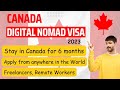 Canada Digital Nomad Visa 2023: Canada’s Tech Talent Strategy