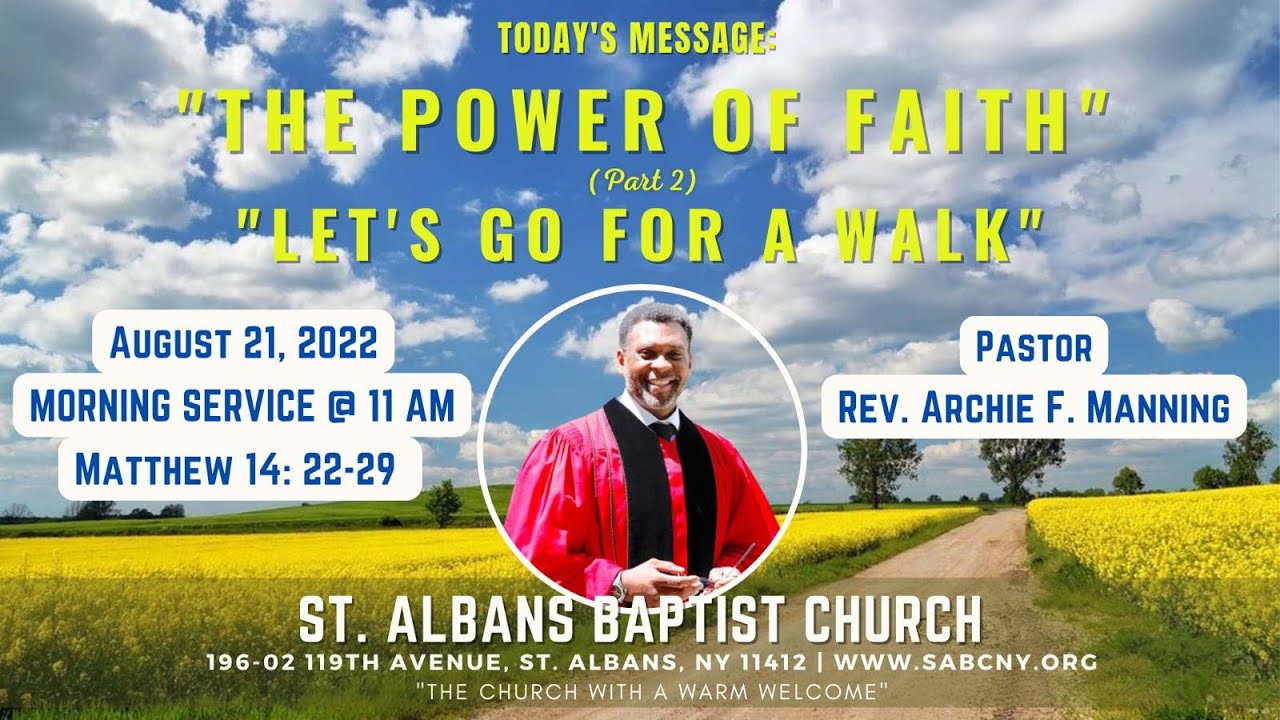 Rev Archie Manning THE POWER OF FAITH Pt 2 LETS GO FOR A WALK rev-archie-manning-the-power-of-faith-pt-2-lets-go-for-a-walk