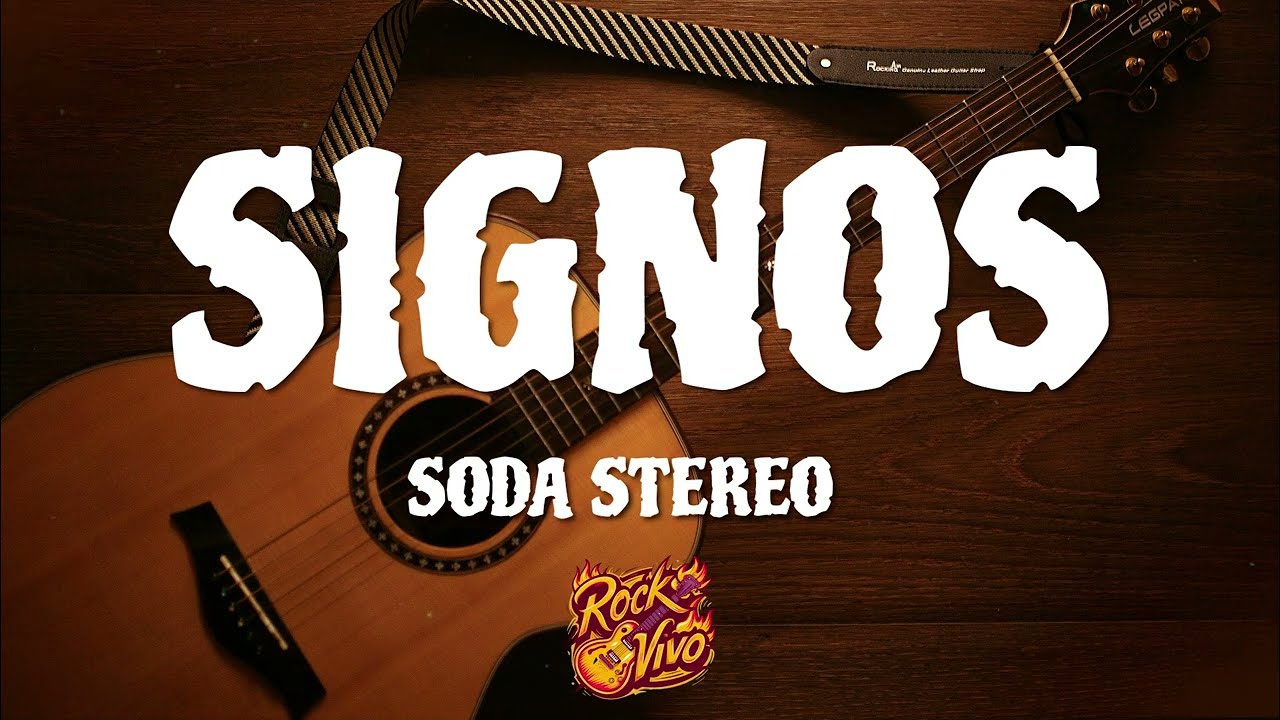 Soda Stereo - Signos (Letra)