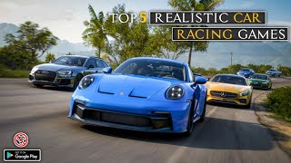Top 5 Best Open World Car Racing Games For Android | Best Realistic Car Racing Games For Android ||