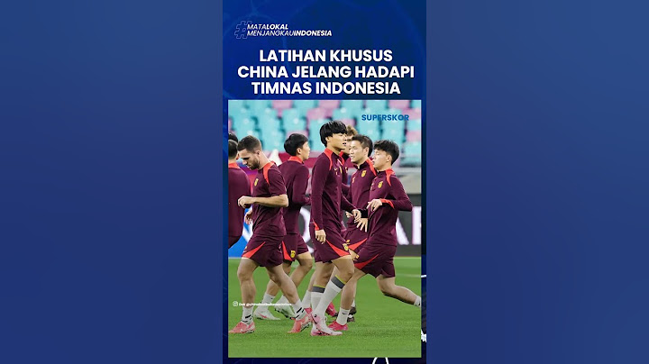 TIMNAS CHINA GELAR LATIHAN KHUSUS DEMI Lawan Indonesia di Kualifikasi Piala Dunia 2026 #timnas #pssi