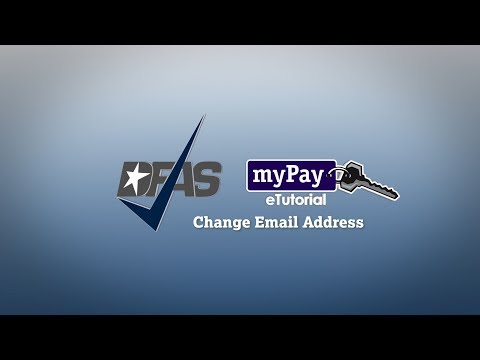 DFAS myPay: How to Change Your Email Address