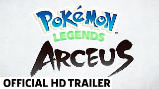 Pokémon Legends Arceus Official Reveal Trailer