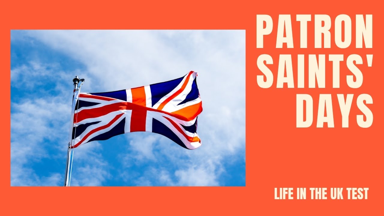 How to Pass Life in the UK Test - Patron Saints' Days