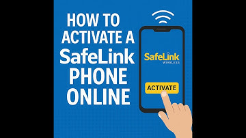 How to Activate a SafeLink Phone Online